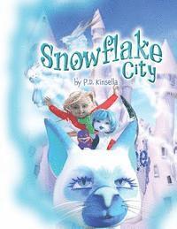 bokomslag Snowflake City: - The Great Snow Fall.