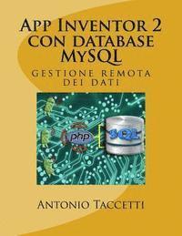 bokomslag App Inventor 2 con database MySQL: gestione remota dei dati