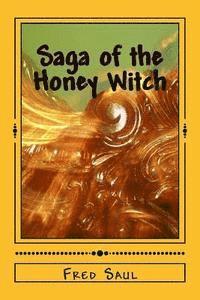 bokomslag Saga of the Honey Witch