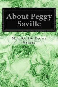 bokomslag About Peggy Saville