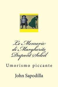 Le Memorie di Margherite Dupont Soleil: Umorismo piccante 1