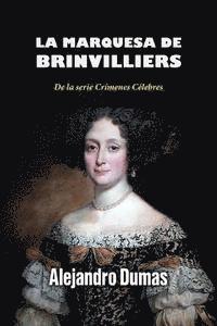 La marquesa de Brinvilliers 1