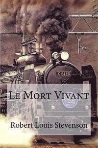 bokomslag Le Mort Vivant
