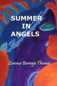 Lorenzo Bermejo Thomas - Summer in Angels, Häftad