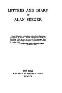 bokomslag Letters and Diary of Alan Seeger