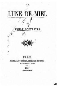 bokomslag La lune de miel