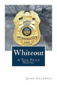 bokomslag Whiteout: A Tom Price Novel