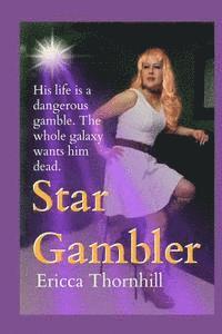 Ericca Thornhill - Star Gambler, Häftad