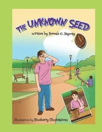 bokomslag The Unknown Seed