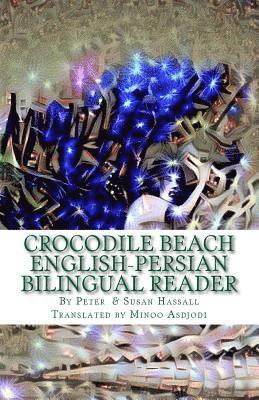Crocodile Beach: English-Persian Bilingual Reader 1