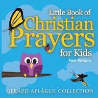 bokomslag Little Book of Christian Prayers for Kids