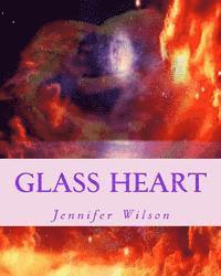 bokomslag Glass heart: The Heart of a Poet