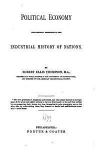 bokomslag Political economy, with especial reference to the industrial history of nations