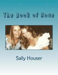 bokomslag The Book of Rose