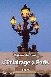 bokomslag L'Éclairage à Paris