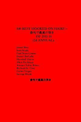 bokomslag 100 Best Hooked on Haiku of 2015-16