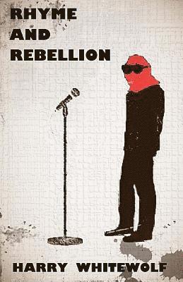 Rhyme and Rebellion 1