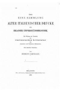 Hermann Varnhagen - Über eine sammlung alter italienischer drucke der Erlanger Universitätsbibliothek, Häftad