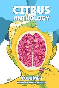 bokomslag Citrus Anthology Vol 1
