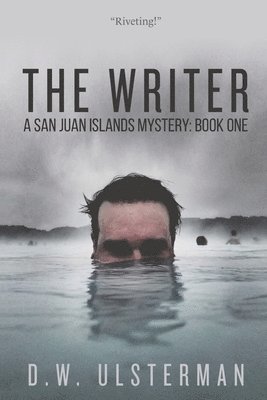 bokomslag The Writer: A Dark Thriller