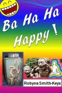 bokomslag Ba Ha Ha Happy!