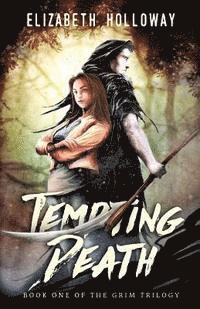 bokomslag Tempting Death: Book One of the Grim Trilogy