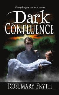 bokomslag Dark Confluence: Book 1: The Darkening