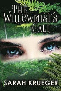 bokomslag The Willowmist's Call