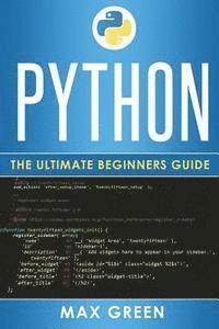 bokomslag Python: The Ultimate Beginners Guide