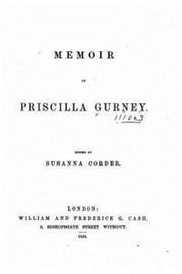 bokomslag Memoir of Priscilla Gurney