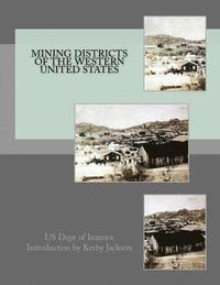bokomslag Mining Districts of the Western United States
