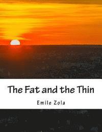 bokomslag The Fat and the Thin