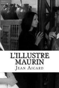bokomslag L'Illustre Maurin