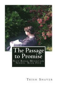 The Passage to Promise 1