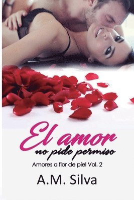 bokomslag El amor no pide permiso