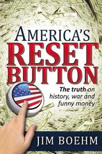 bokomslag America's Reset Button: 2nd edition
