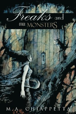 Freaks and Other Monsters 1