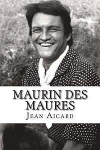 bokomslag Maurin des Maures