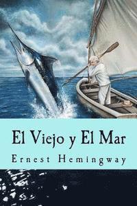 bokomslag El Viejo y El Mar (Spanish Edition)
