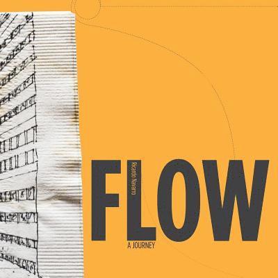 Flow: a journey 1