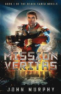 bokomslag Mission Veritas: Deception Reigns on the Planet of Truth
