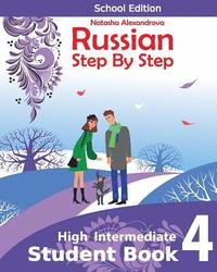 bokomslag Student Book 4, Russian Step By Step: School Edition