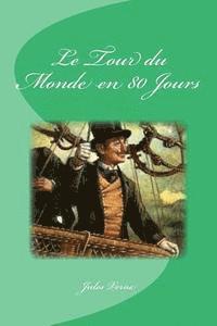 bokomslag Le Tour du Monde en 80 Jours