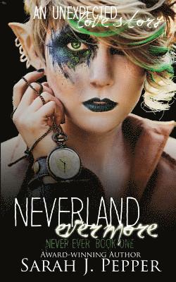 bokomslag Neverland Evermore