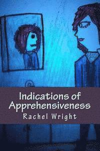 Indications of apprehensiveness 1