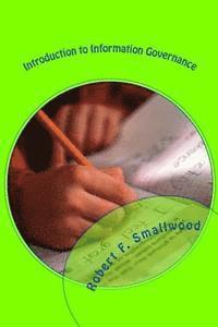 bokomslag Introduction to Information Governance: Concepts and Fundamentals