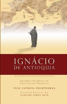 Ignacio de Antioquia: Epis 1