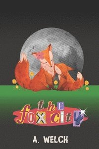 bokomslag The Fox City