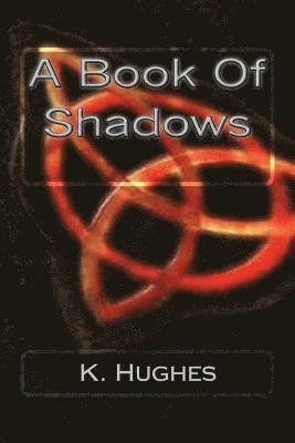 bokomslag A Book Of Shadows