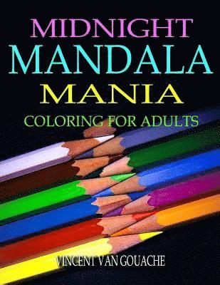 bokomslag Midnight Mandala Mania: Coloring for Adults